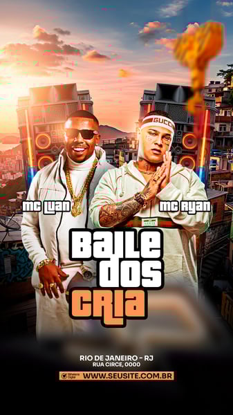FLYER EVENTO SHOW BAILE DOS CRIA MC LUAN E MC RYAN PSD STORY 85
