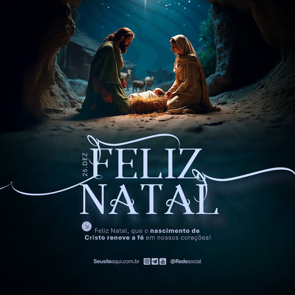 FELIZ NATAL RELIGIOSO 25 DE DEZEMBRO SOCIAL MEDIA PSD EDITÁVEL