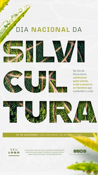 DIA NACIONAL DA SILVICULTURA 07 DE DEZEMBRO STORY SOCIAL MEDIA PSD EDITÁVEL (1)