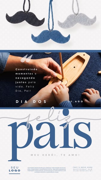 DIA DOS PAIS 09 DE AGOSTO STORY SOCIAL MEDIA PSD EDITÁVEL 1