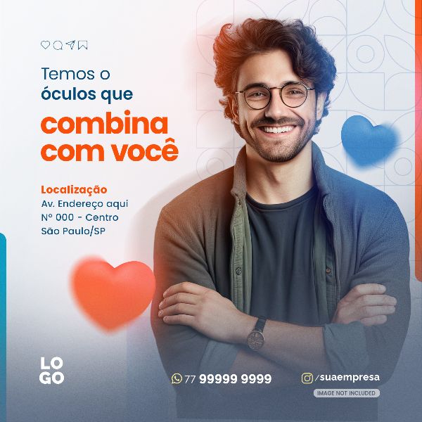 TEMOS O ÓCULOS QUE COMBINA COM VOCÊ | SOCIAL MEDIA - ÓTICA