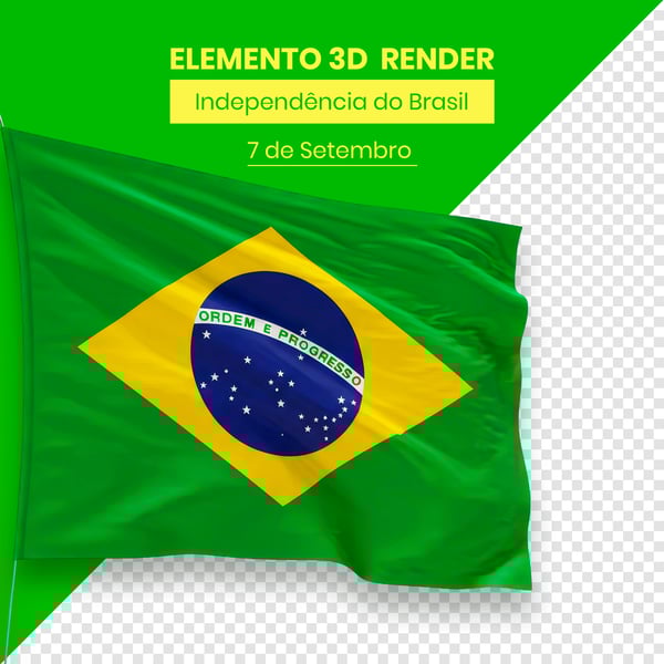 BANDEIRA ELEMENTO INDEPENDÊNCIA DO BRASIL 7 DE SETEMBRO 3D COMPOSIÇÃO