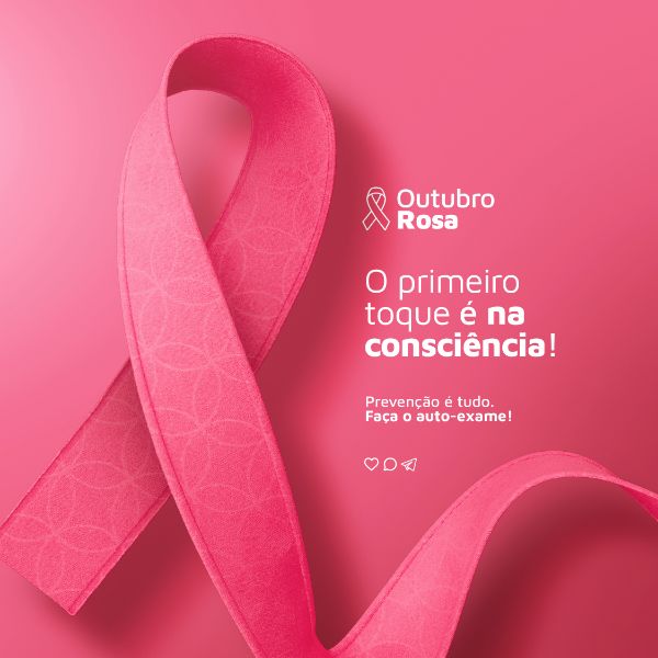 OUTUBRO ROSA CAMPANHA DE PREVENÇÃO AO CÂNCER DE MAMA POST FEED PSD EDITÁVEL