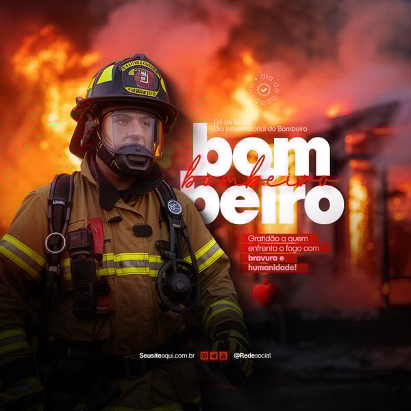 WAF DIA INTERNACIONAL DO BOMBEIRO - 04 DE MAIO DIA DO BOMBEIRO SOCIAL MEDIA PSD EDITÁVEL (18)