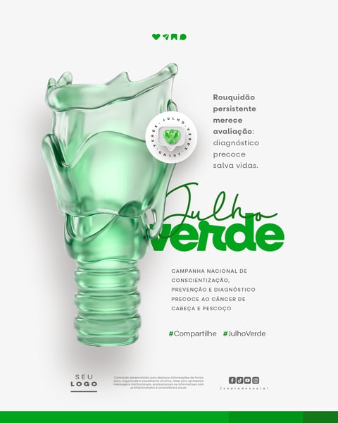 JULHO VERDE CAMPANHA PREVENÇÃO E DIAGNÓSTICO CÂNCER DE CABEÇA E PESCOÇO SOCIAL MEDIA PSD EDITÁVEL