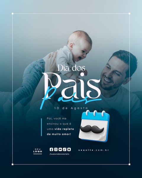 DIA DOS PAIS AGOSTO SOCIAL MEDIA POST EDITÁVEL FEED