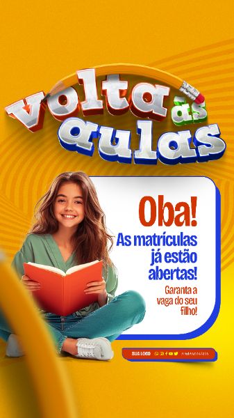 STORY - VOLTA AS AULAS - AS MATRÍCULAS JÁ ESTÃO ABERTAS