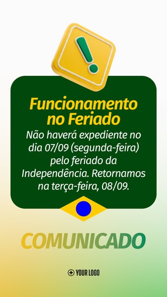 COMUNICADO FERIADO 7 DE SETEMBRO SOCIAL MEDIA FLYER PSD EDITÁVEL STORY