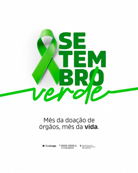 SETEMBRO VERDE DOAÇÃO DE ÓRGÃOS SOCIAL MEDIA PSD EDITÁVEL 1
