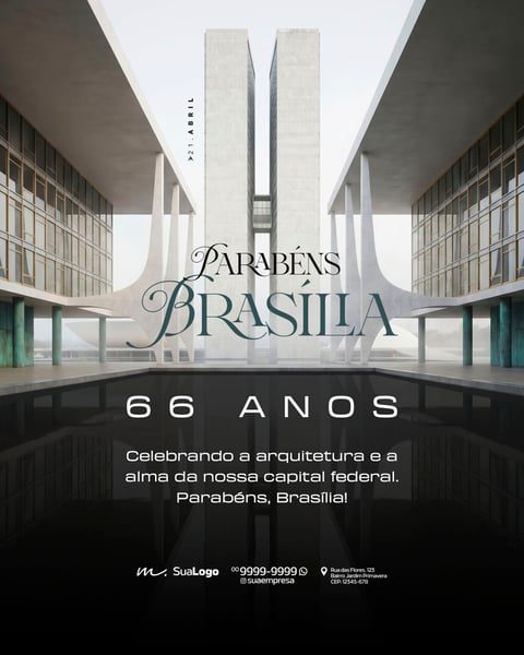 ANIVERSÁRIO DE BRASÍLIA CELEBRAÇÃO CAPITAL FEDERAL SOCIAL MEDIA PSD EDITÁVEL 1