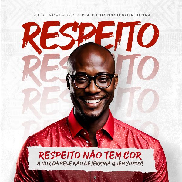20 DE NOVEMBRO - CONSCIÊNCIA NEGRA #25