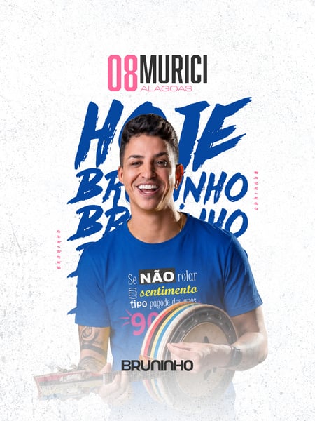 HOJE 08AGO - BRUNINHO