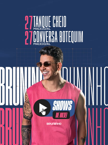 HOJE 27SET - BRUNINHO