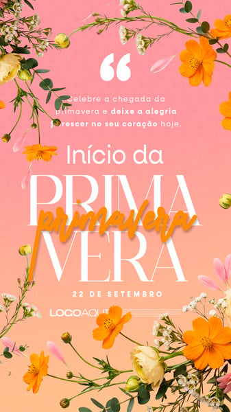 ARTE INÍCIO DA PRIMAVERA SOCIAL MEDIA FLYER PSD EDITÁVEL STORY