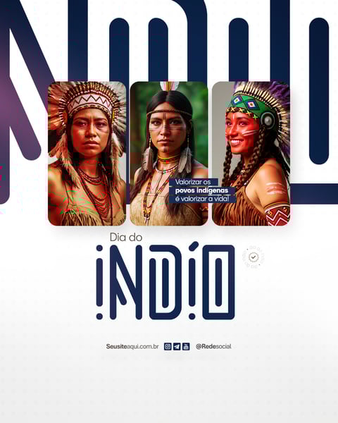 Dia do Índio - Povos Indígenas