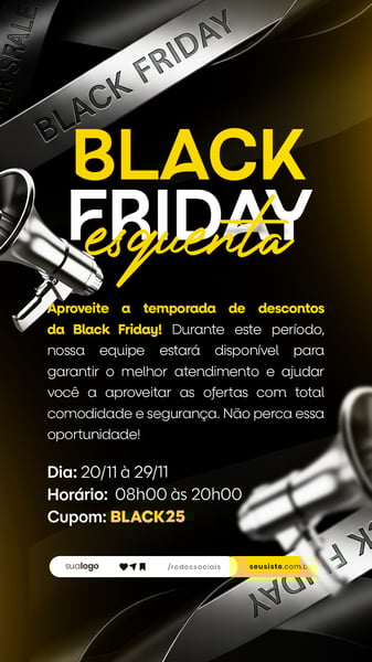 BLACK FRIDAY AVISO COMUNICADO ANÚNCIO STORY SOCIAL MEDIA PSD EDITÁVEL 22