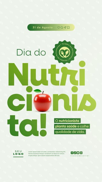 DIA DO NUTRICIONISTA 31 DE AGOSTO SOCIAL MEDIA PSD EDITÁVEL STORY 9