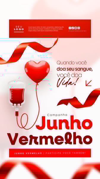 JUNHO VERMELHO CAMPANHA DE DOAÇÃO DE SANGUE CAMPANHA DE SAÚDE SOCIAL MEDIA STORY