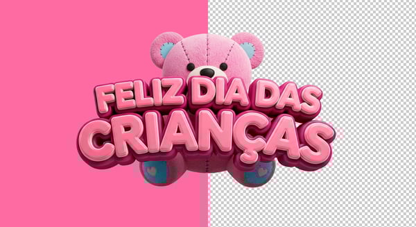 SELO 3D URSO DE PELÚCIA FELIZ DIA DAS CRIANÇAS PNG TRANSPARENTE