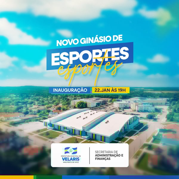 PREFEITURA NOVO GINÁSIO DE ESPORTES AVISO INFORME COMUNICADO SOCIAL MEDIA PSD EDITÁVEL