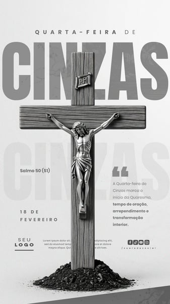 QUARTA FEIRA DE CINZAS 18 DE FEVEREIRO STORY SOCIAL MEDIA PSD EDITÁVEL 2