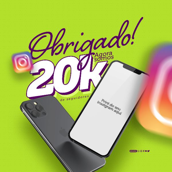SOCIAL MEDIA - 20K DE SEGUIDORES NO INSTAGRAM