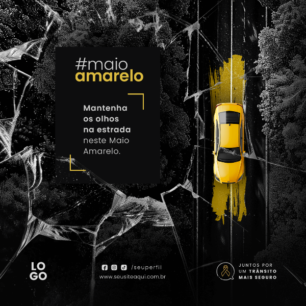 MAIO AMARELO - JUNTOS POR UM TRANSITO MAIS SEGURO
