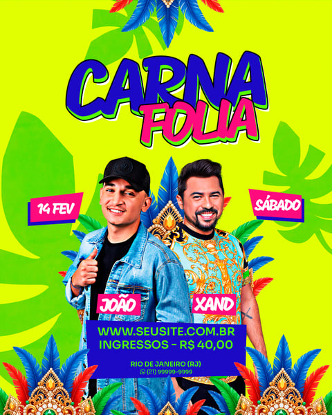 FLYER EVENTO SHOW CARNAVAL CARNAFOLIA COM JOÃO E XAND PSD FEED 51