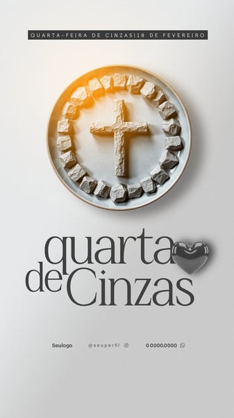 QUARTA FEIRA DE CINZAS STORY PSD 1