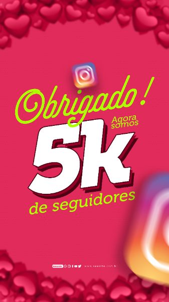 STORY - 5K DE SEGUIDORES NO INSTAGRAM