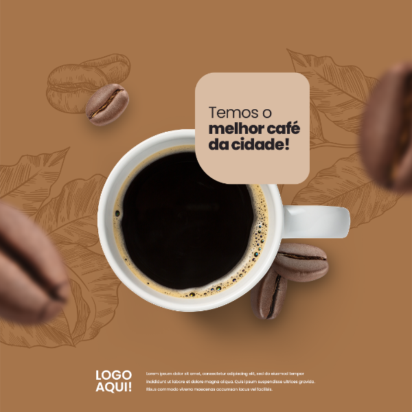 SOCIAL MEDIA CAFETERIA - TEMOS O MELHOR CAFÉ DA CIDADE