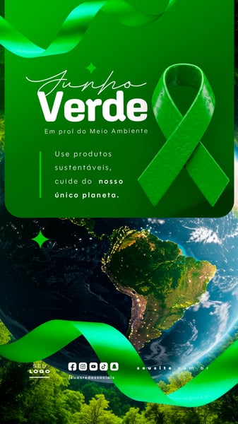 JUNHO VERDE CAMPANHA DE CONSCIENTIZAÇÃO DO MEIO AMBIENTE SOCIAL MEDIA FEED 5