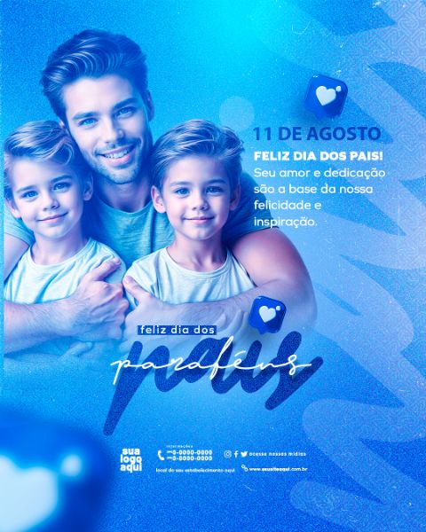 11 DE AGOSTO DIA DOS PAIS FEED