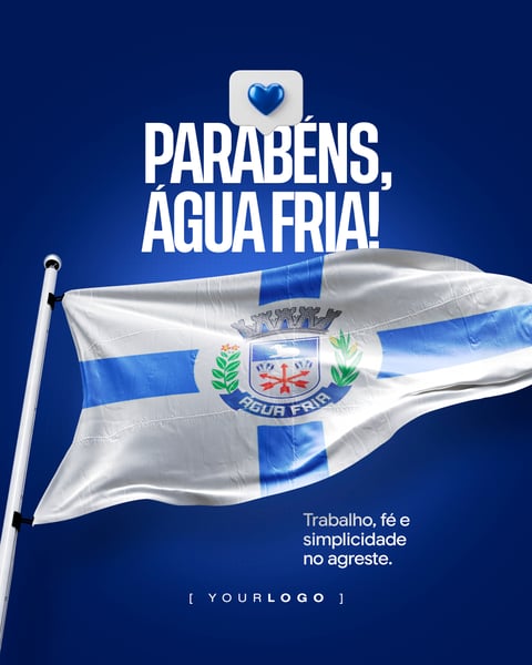 PARABÉNS ÁGUA FRIA MUNICÍPIO SOCIAL MEDIA PSD EDITÁVEL
