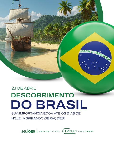 23 DE ABRIL DESCOBRIMENTO DO BRASIL - NOSSO INÍCIO
