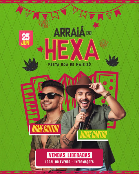 Flyer Evento Arraiá do Hexa Feed PSD Editável