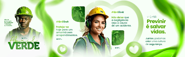 ABRIL VERDE: MÊS DE PREVENÇÃO, SEGURANÇA E SAÚDE NO TRABALHO CARROSSEL 02
