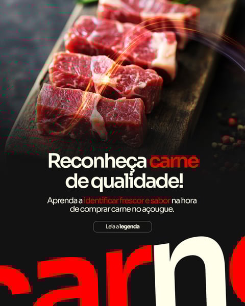 AÇOUGUE - RECONHEÇA CARNES DE QUALIDADE
