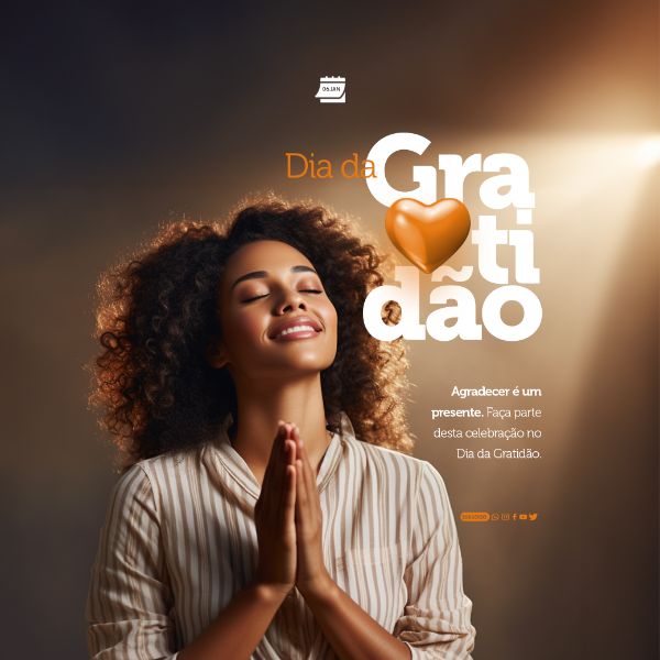 SOCIAL MEDIA - DIA DA GRATIDÃO - AGRADECER É UM PRESENTE