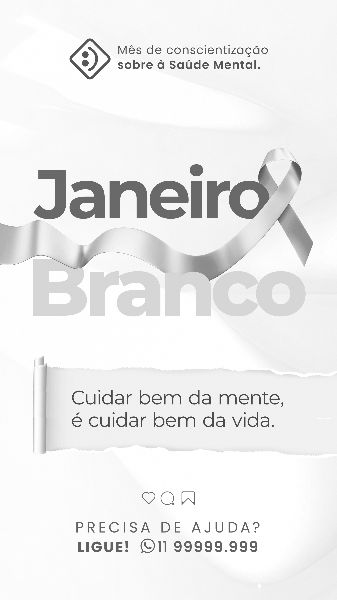 JANEIRO BRANCO: CONSCIENTIZAÇÃO SOBRE A SAÚDE MENTAL 04