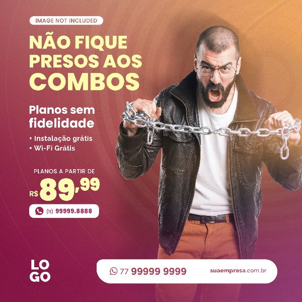 NÃO FIQUE PRESOS AOS COMBOS - INTERNET