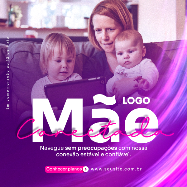 MÃE CONECTADA PROVEDOR DE INTERNET SOCIAL MEDIA POST