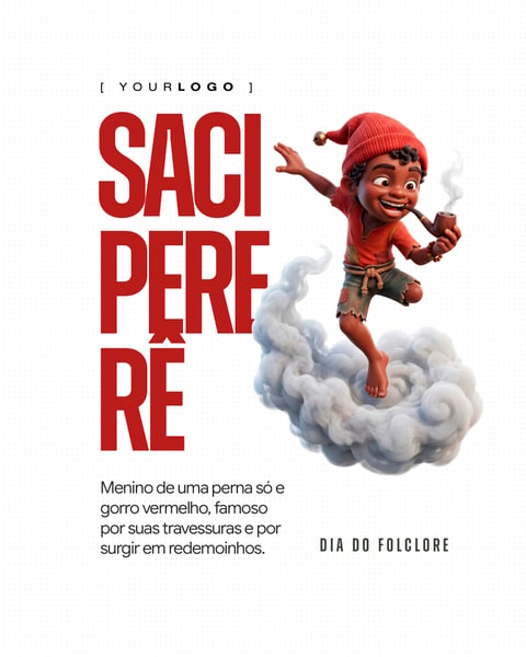 SACI PERERÊ DIA DO FOLCLORE SOCIAL MEDIA PSD EDITÁVEL