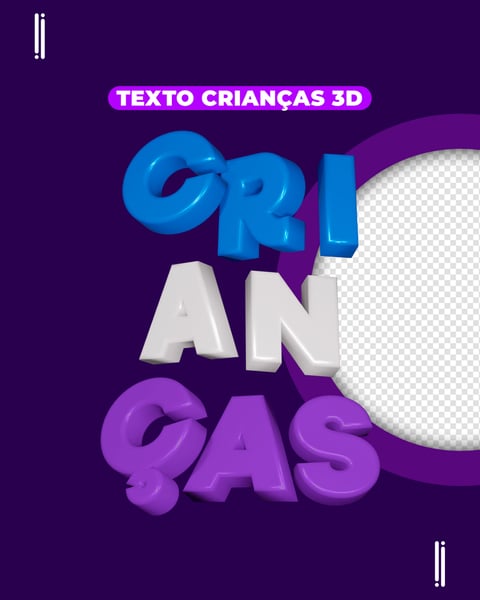 TEXTO DIA DAS CRIANÇAS 3D