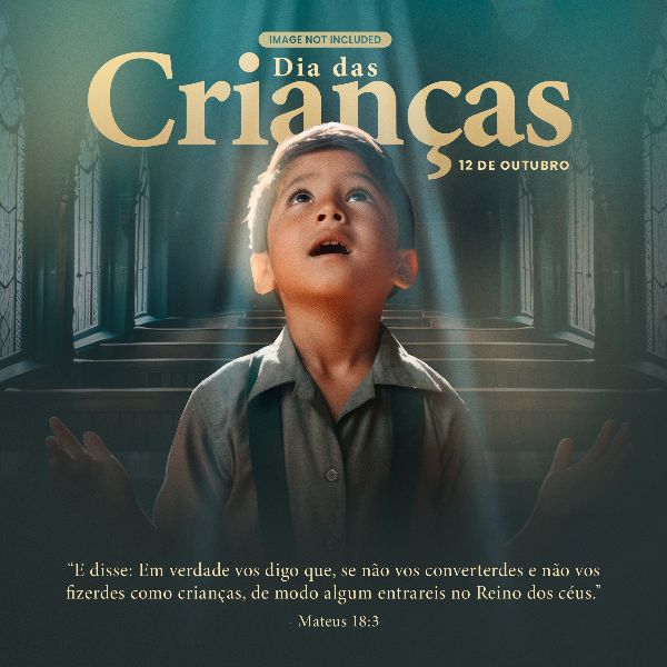 DIA DAS CRIANÇAS - 12 OUTUBRO 25