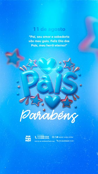 11 DE AGOSTO DIA DOS PAIS STORIES