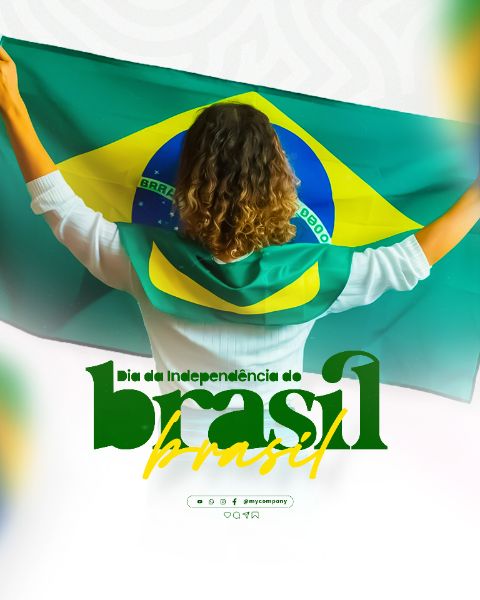 INDEPENDÊNCIA DO BRASIL 07 DE SETEMBRO SOCIAL MEDIA FEED PSD EDITÁVEL