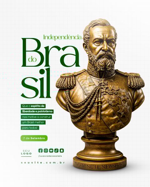 INDEPENDÊNCIA DO BRASIL 7 DE SETEMBRO FEED SOCIAL MEDIA EDITÁVEL