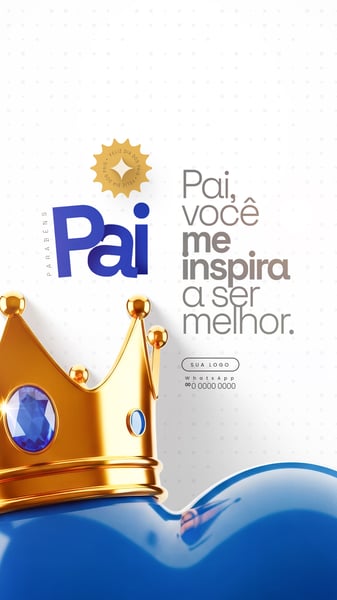 FELIZ DIA DOS PAIS 10 DE AGOSTO SOCIAL MEDIA STORIE PSD EDITÁVEL 4
