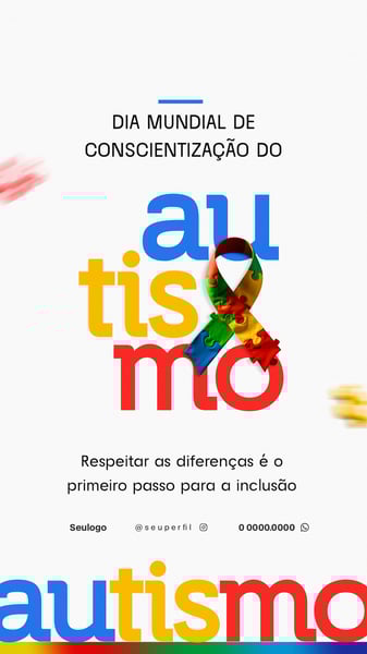 DIA DO AUTISMO SOCIAL MEDIA STORY 7